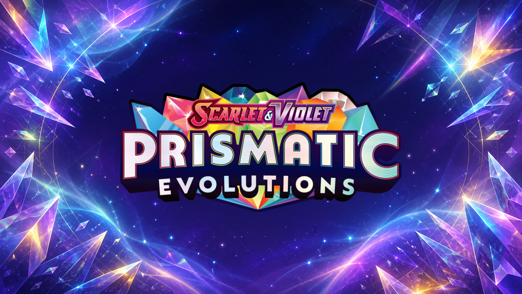 Prismatic Evolutions